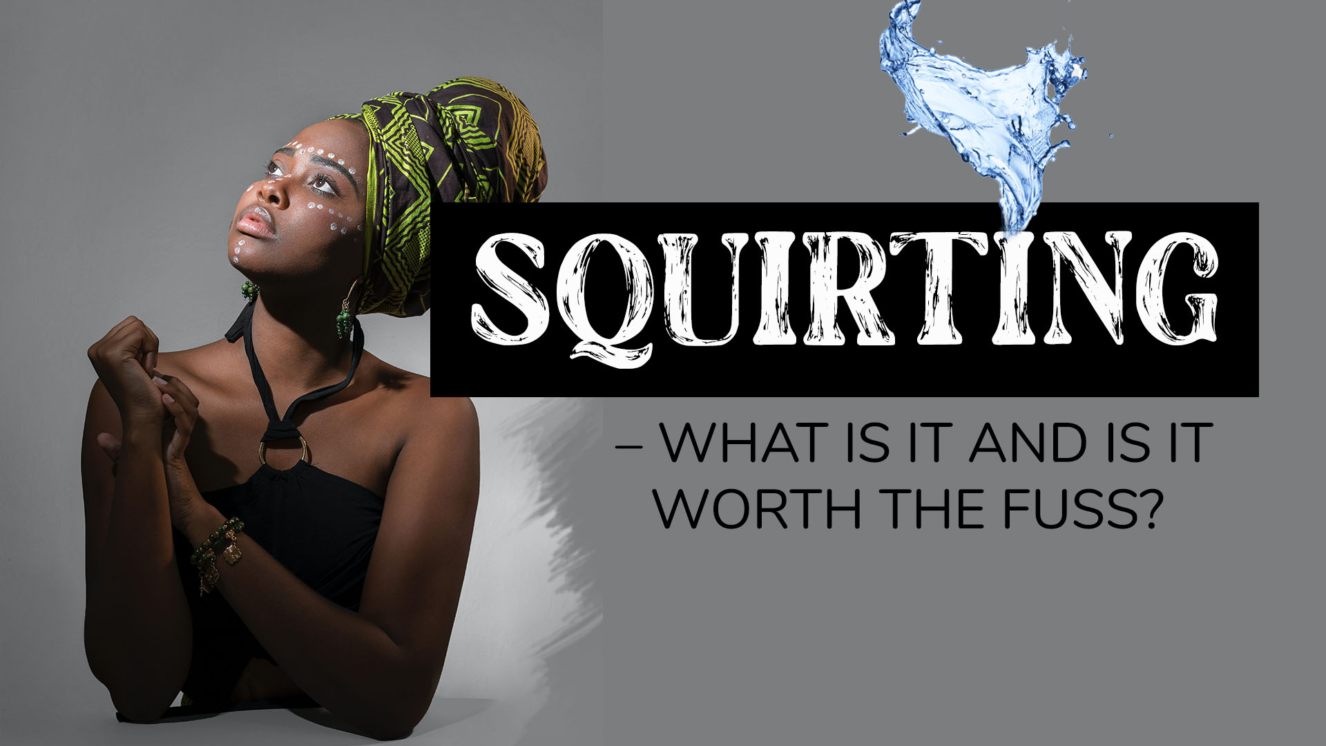 What Is A Squirter